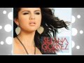 Selena Gomez - A Year Without Rain FULL SONG HQ + download link