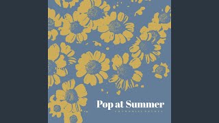 Video thumbnail of "Pop at Summer - Summer Night"