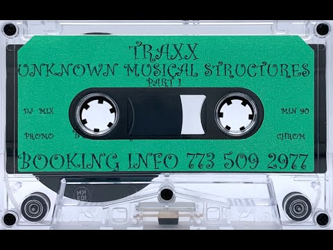 Traxx - Unknown Musical Structure Part 1 (1997)
