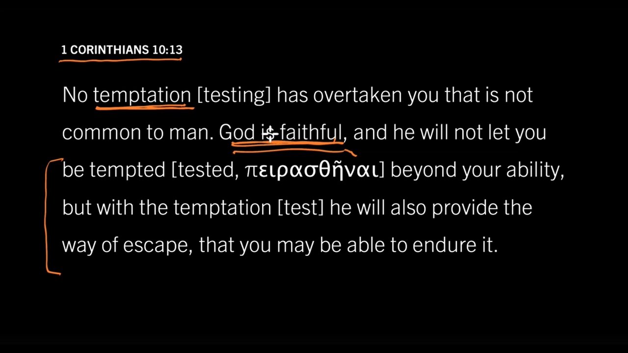 1 Corinthians 10:13 // Is Every Temptation a Test from God? // Where is God in My Temptation?