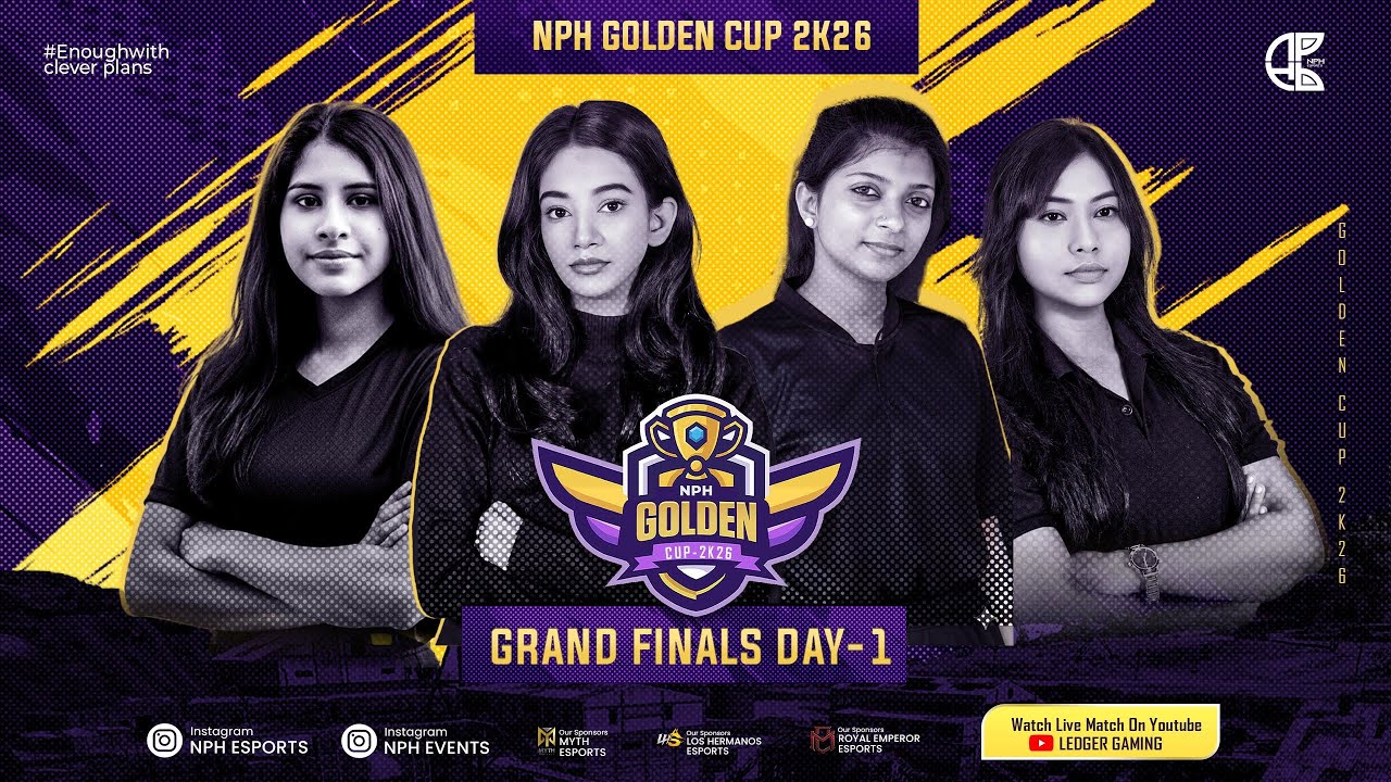 NPH GOLDEN CUP 2K26 GRAND FINALS DAY-1