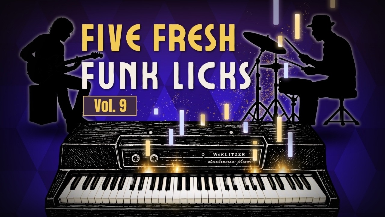 5 Fresh Funk Keyboard Licks (Vol. 9) | Triplet Runs, Enclosures & Dorian Parallel Voicings
