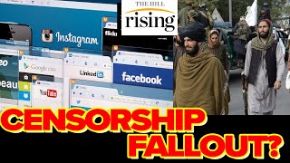 Debate: BIG TECH Censorship Of Taliban Is ‘Techno-Imperialism,’ EXPANDS State Power