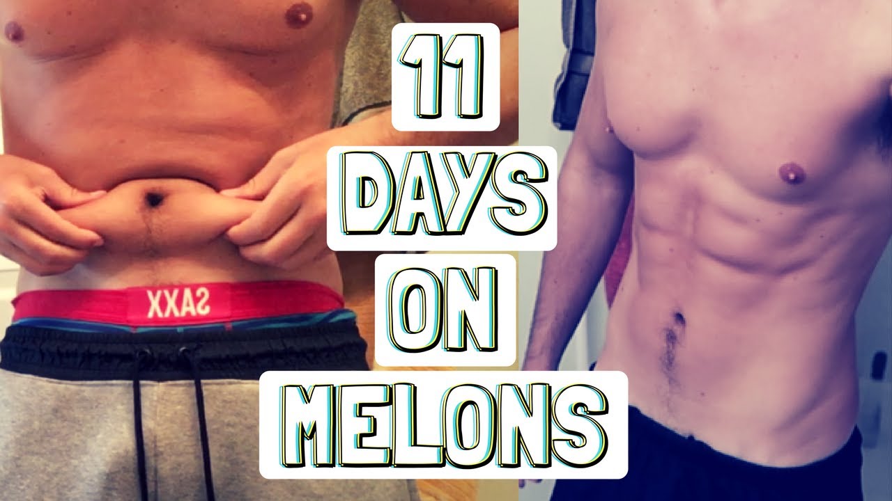 11 Day Weight Loss Results Eating only Melons YouTube