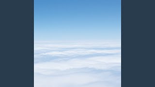 Endless Clouds Forever