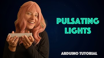 How to Emit Pulsating Light with an LED | Arduino Tutorial