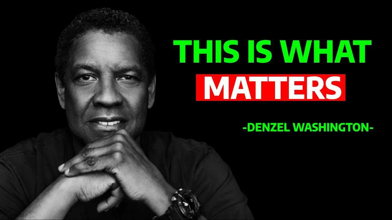 A Life That Matters – Motivational Speech by Denzel Washington on Legacy, Purpose & True Success