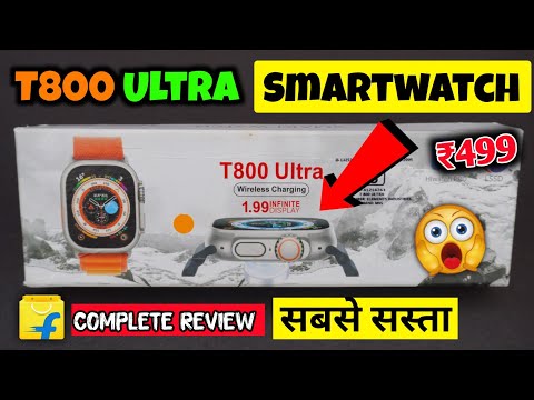 Best Ultra Smartwatch Under 500 | T800 Ultra Smartwatch Complete Review | t800 ultra smart watch