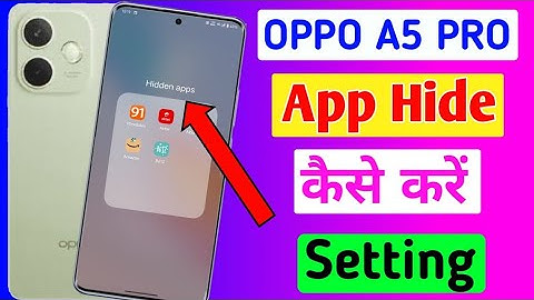Oppo A5 pro me app hide kaise kare / how to hide apps in oppo A5 pro 5g mobile me?