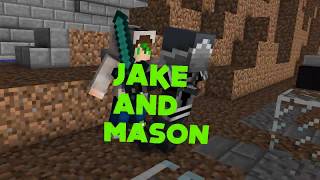 #16 Minecraft Intro {Jake And Mason}{2}