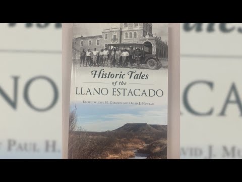 HISTORIC TALES OF THE LLANO ESTACADO
