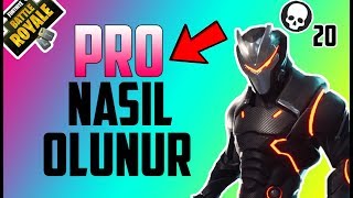 Pro Nasil Olunur ? - Fortnite Battle Royale - Öğretici Mod