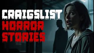 I Just Saw The Ad | 5 True Craigslist Horror Story | Rain Sound during Forest Footage