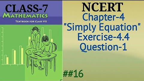 Class-7, ch-4 Ex-4.4 Q-1 Maths.   ##16