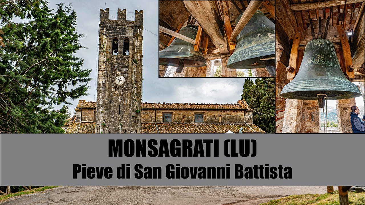 Le campane della Pieve di Monsagrati (LU) [IT]