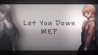 [AMVHUN] Let You Down MEP