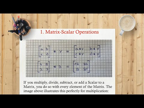 #25 | Matrix Operations | Machine Learning