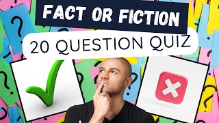 Fact Or Fiction | General Knowledge | 20 Questions by RiddleRex 7 views 2 months ago 6 minutes, 11 seconds