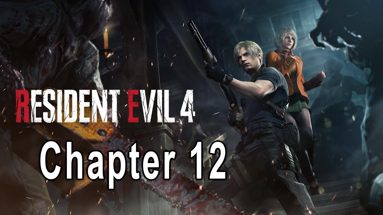 Resident Evil 4: Remake - Chapter 12