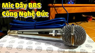 Mic Dây BBS hát nhẹ tiếng bay công nghê USA