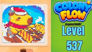 Colony Flow Level 537 hard level Walkthrough Solution 