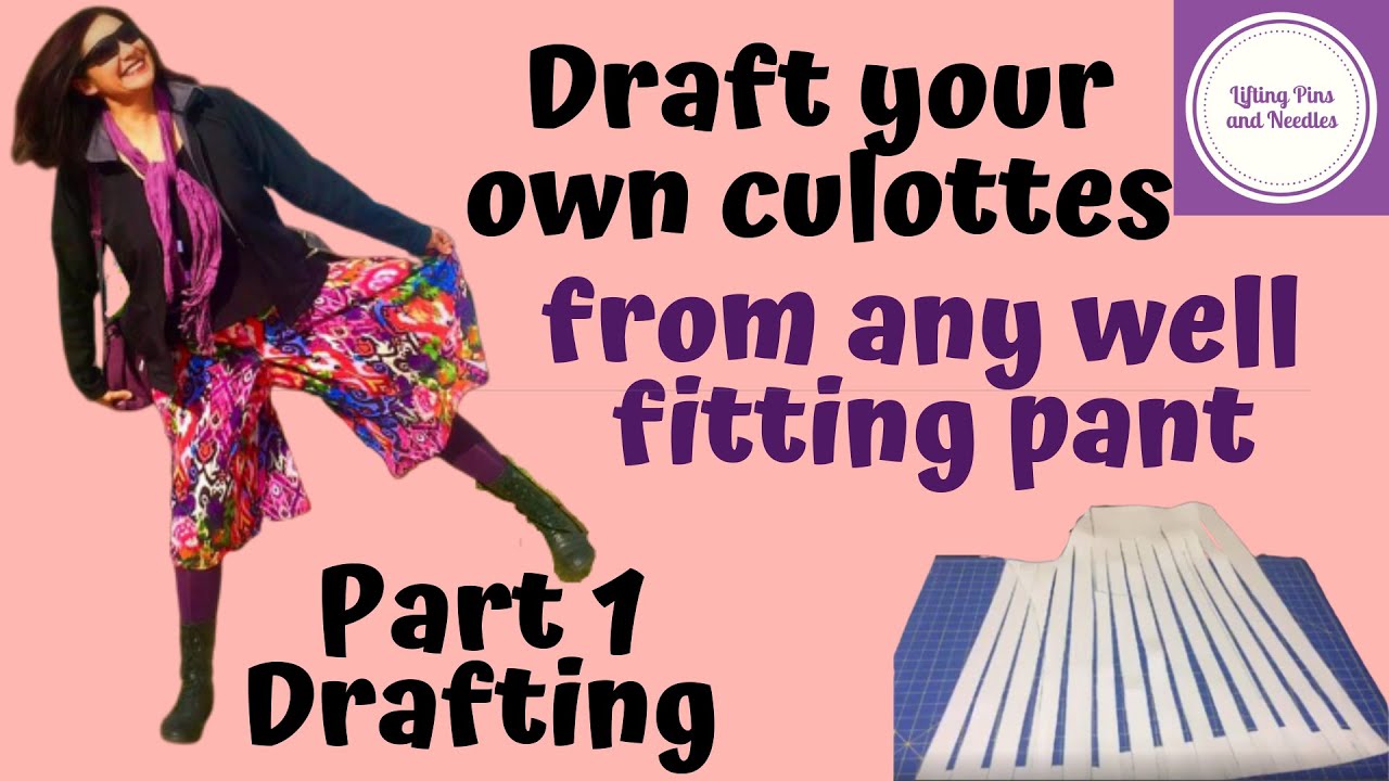 Draft your own Culottes from any well fitting pants pattern. Part 1 ...