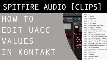 How to Edit UACC Values in Kontakt
