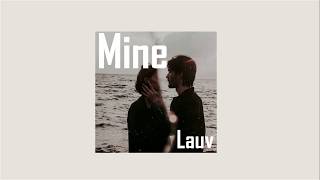 Lauv - Mine (You Can't Find Love in Mollywood) [Lyrics]