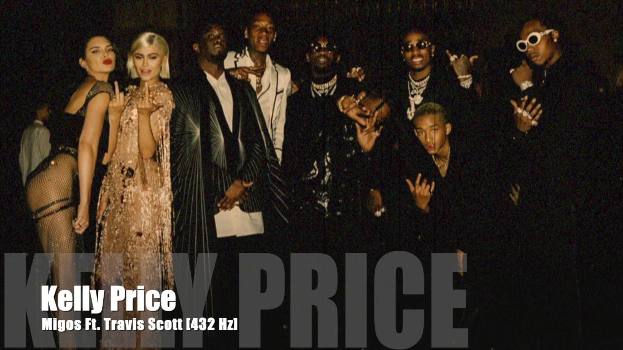 Migos - Kelly Price (Ft. Travis Scott) [432Hz] - YouTube