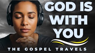 Keep Trusting, Keep Believing  | Powerful Encouragement Today | The Gospel Travels ✨