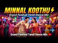 Minnal Koothu | High Energy Tamil Folk Love Mix | Ultimate Kuthu Dance Hit | Nattupura Isai