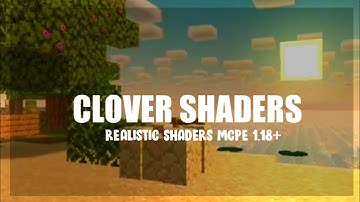 Top 1 Shader MCPE 1.18+ Realistic & Lightweight Similar RTX || Clover Shader