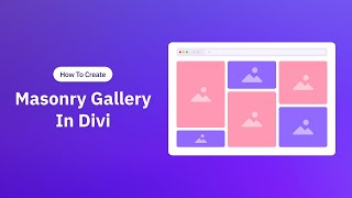 Famous How to Create a Stunning Masonry Gallery in Divi: Step-by-Step Tutorial Net Worth