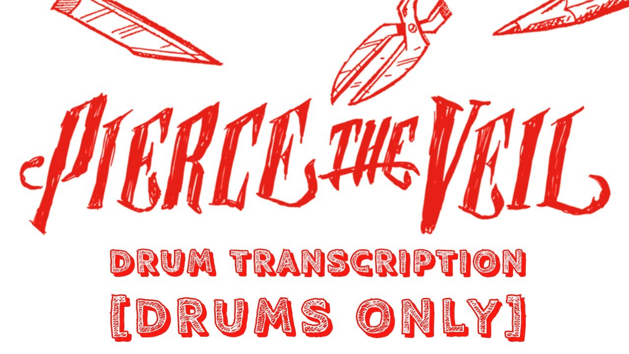 Pierce The Veil Song for Isabelle Drum Transcription [Drums Only