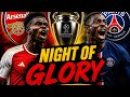 ARSENAL vs PSG: ONE NIGHT, ONE CHAMPION 😭🔥