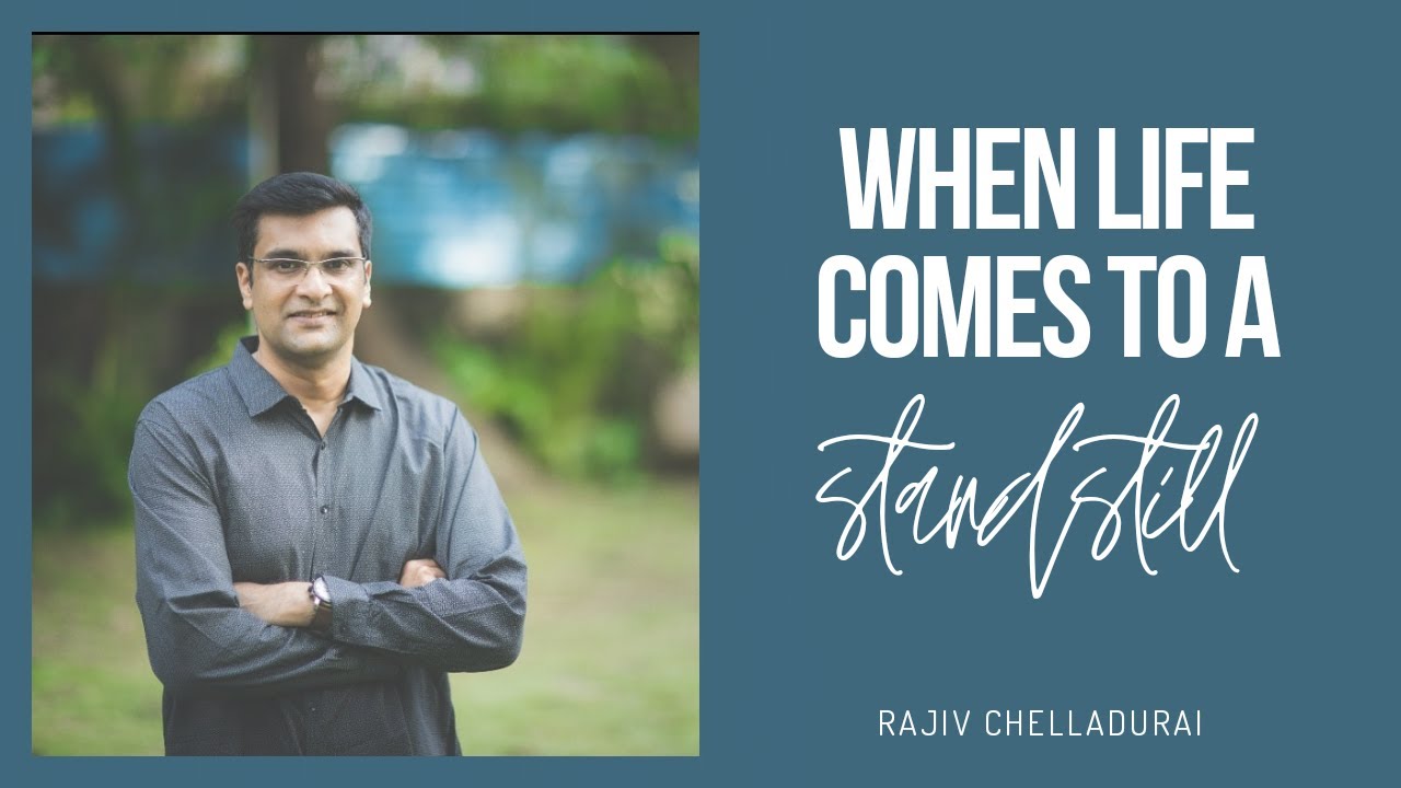 When life comes to a standstill YouTube