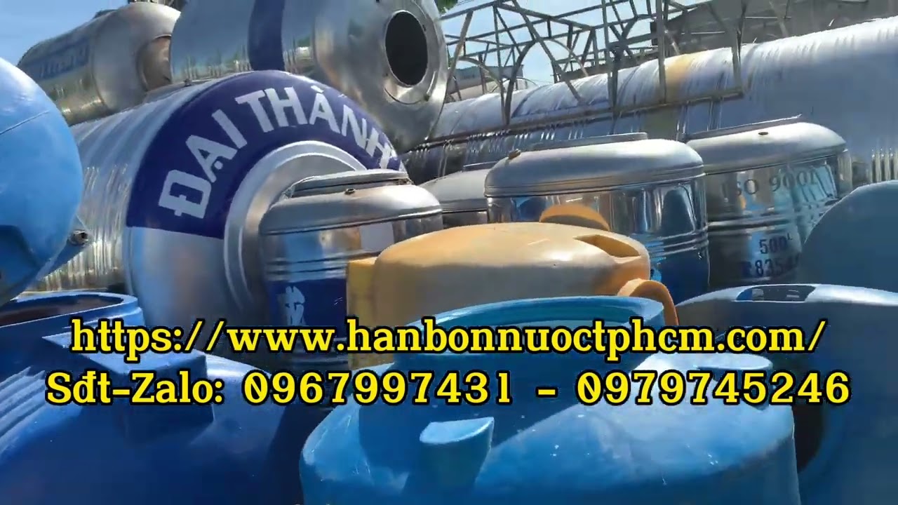 Bồn nước giá rẻ có đầy đủ bồn cũ , bồn mới và bồn nước công nghiệp thoải mái chọn lựa