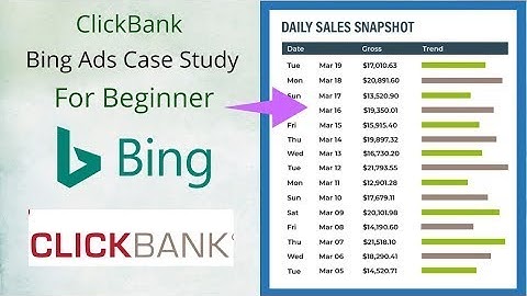 Click bank bing ads (case study)
