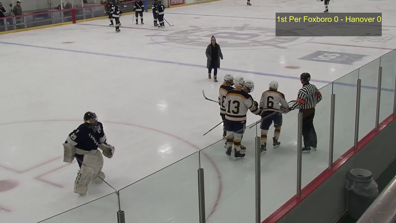 3/4/20 Foxboro Varsity Hockey vs Hanover YouTube