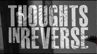 Thoughts In Reverse- Dead Poet (Official Music Video)
