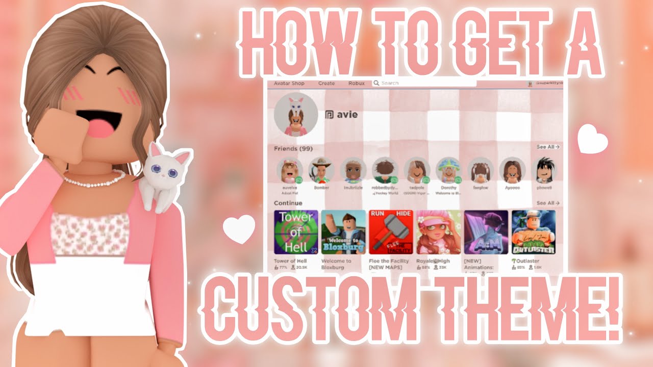 How To Get Custom Themes/BackGrounds On Roblox 