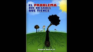 El Problema Que No Sabes Que Tienes (Capítulo 11) - El Camino Hacia Dios Y Sus Pruebas