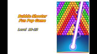 Bubble Shooter: Fun Pop Game Level 18-23 How To Play Is It Fun? screenshot 1