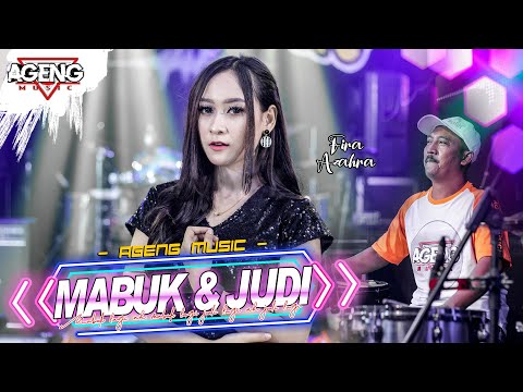 MABUK DAN JUDI - Fira Azahra ft Ageng Music (Official Live Music)