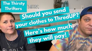 Selling With ThredUP: What I Sent to ThredUP and How Much They Paid Me in July 2022