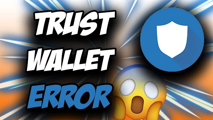 Trust Wallet Error ✅ ALL THE ERRORS AND FIXES IN ONE PLACE