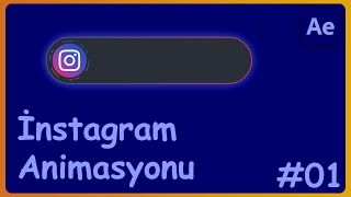 After Effects İnstagram Animasyon Yapımı
