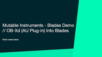 Mutable Instruments - Blades // first play demo