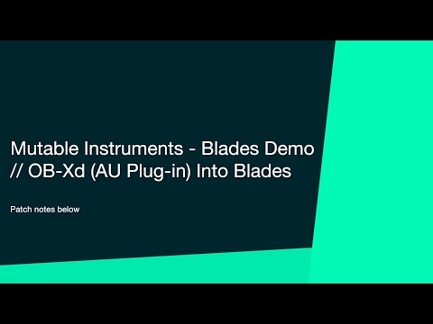 Mutable Instruments - Blades // first play demo