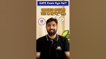 What Is GATE Exam? #shorts #gateexam #gate #gatepreparation #viralvideo #gfg  @GfG_GATE